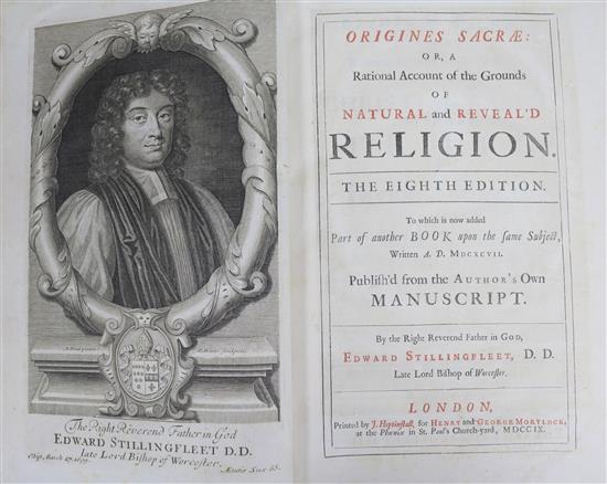 Stillingfleet, Edward - Origines Sacrae: or, a Rational Account of the Grounds of Natural and Revealed Religion,